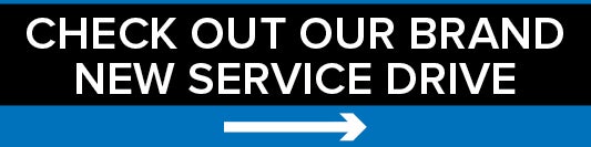 Check out our brand new Service Drive